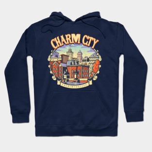 Charm city Hoodie